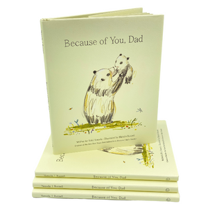 Book - Because of you, Dad