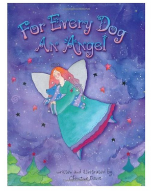 Book - For Every Dog an Angel